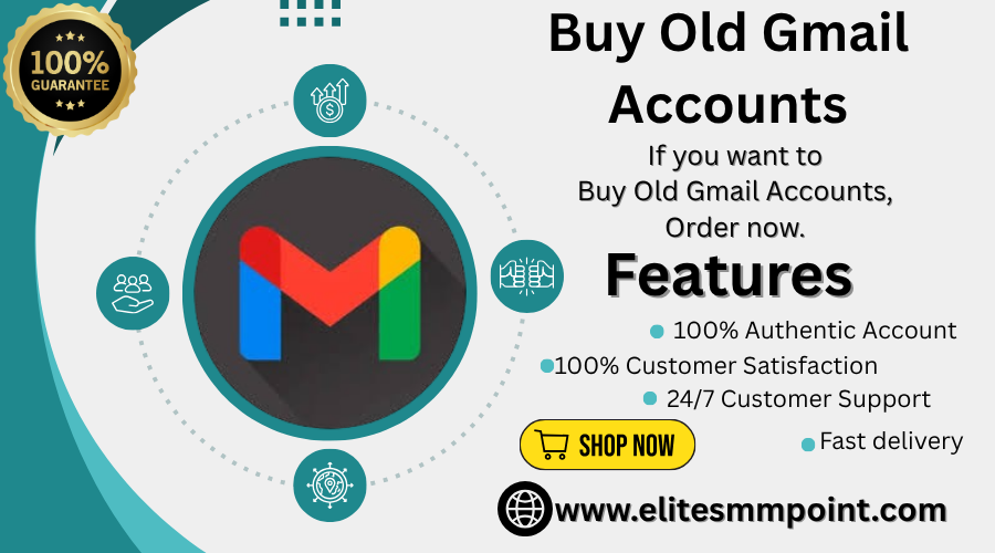 Buy Old Gmail Accounts