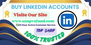 Buy LinkedIn Accounts -Passport And Number Verified, USA