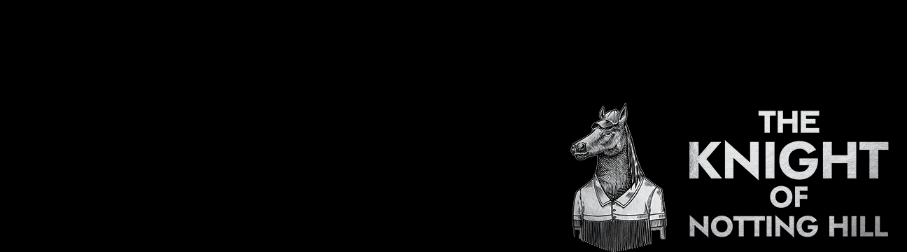 Knight Of Notting Hill