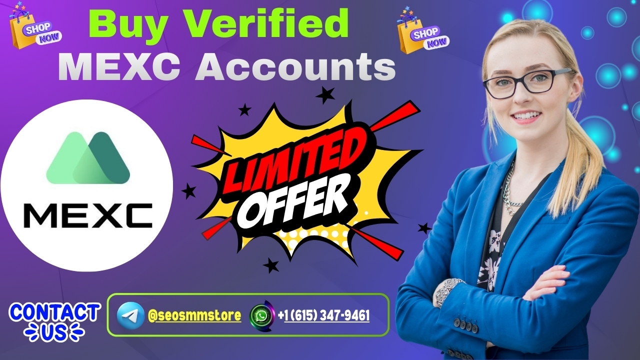 Best Easy Known Ways To Buy Verified MEXC Accounts in Top Site 