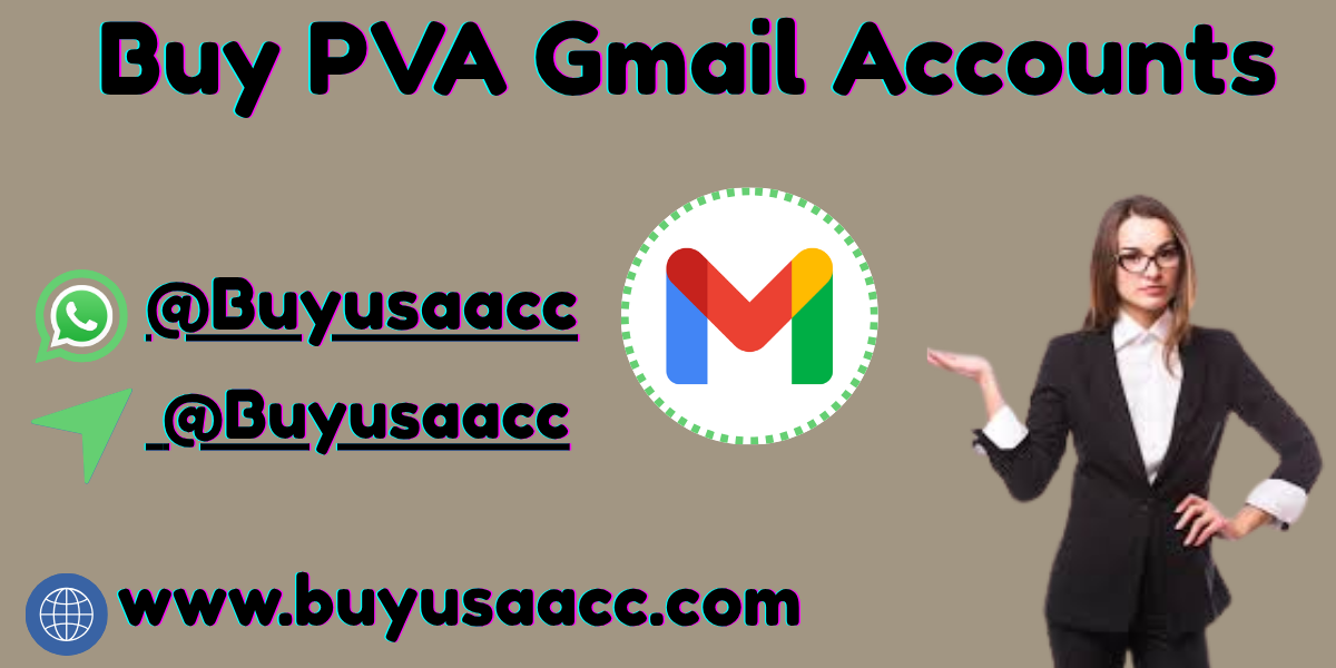 Buy Bulk Gmail PVA Accounts for Email Marketing &amp; Social Media