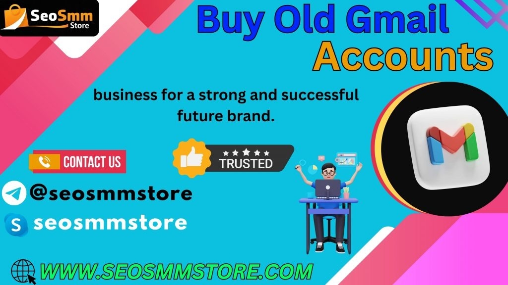 Buy Old Gmail Accounts