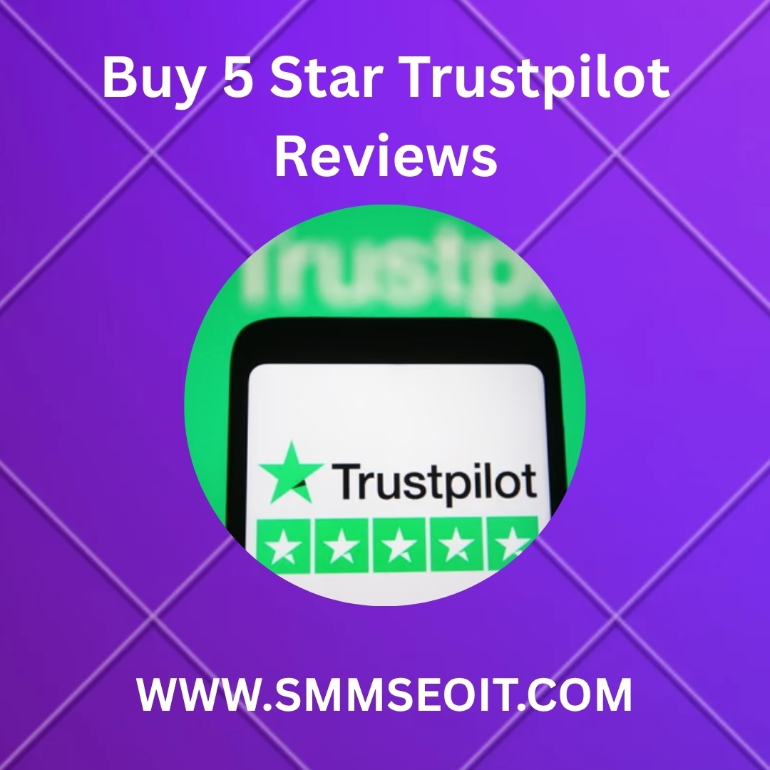 Buy 5 Star Trustpilot Reviews