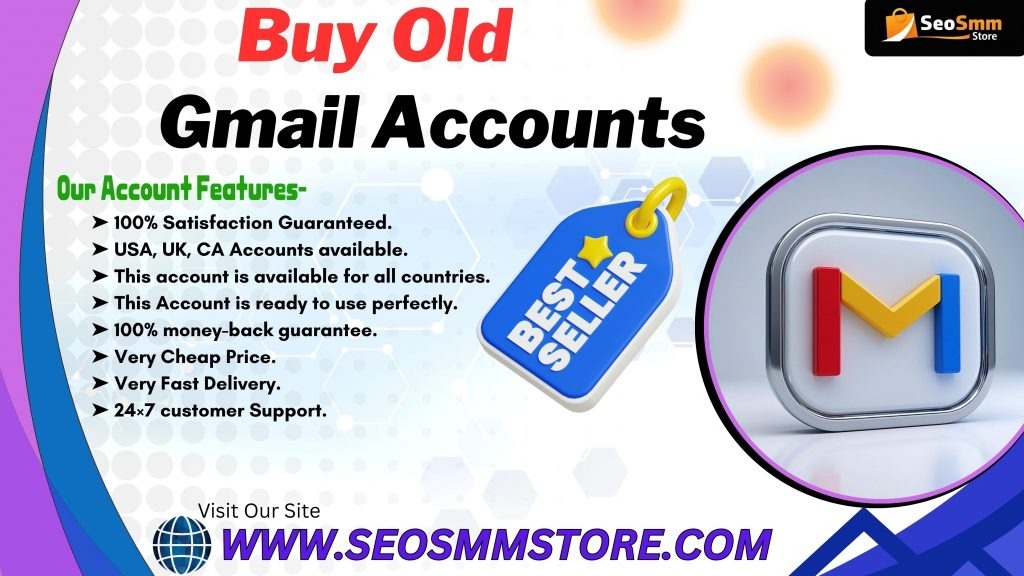 Buy Old Gmail Accounts