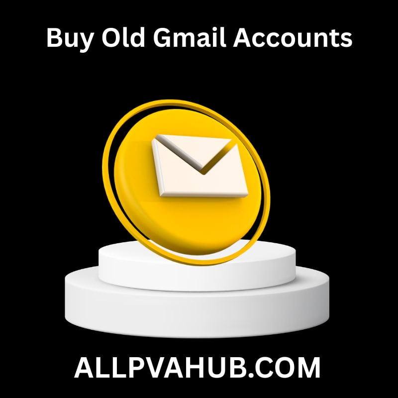 Buy Old Gmail Accounts 100% Fully Verified &amp; Secure