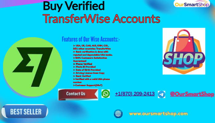 One of the Best service to Buy Verified TransferWise Accounts In Year