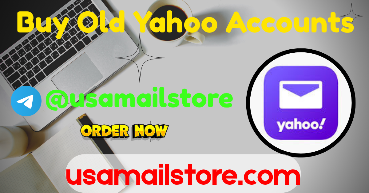 Buy High-Quality Aged Yahoo Accounts with Instant Delivery From Usamailstore