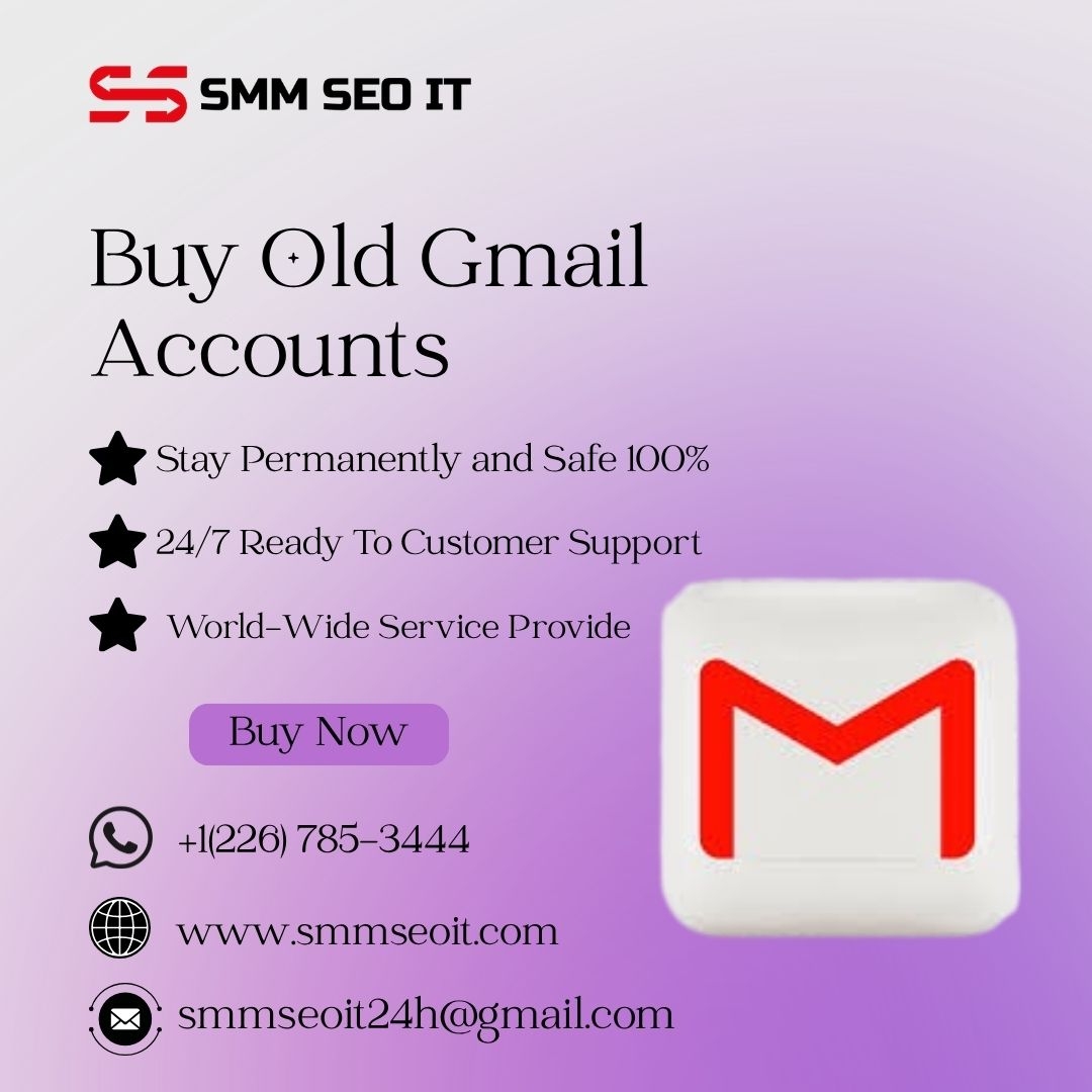 Unlock the Power of the Past: Why Buying Old Gmail Accounts Could Be Your Next Big Move
