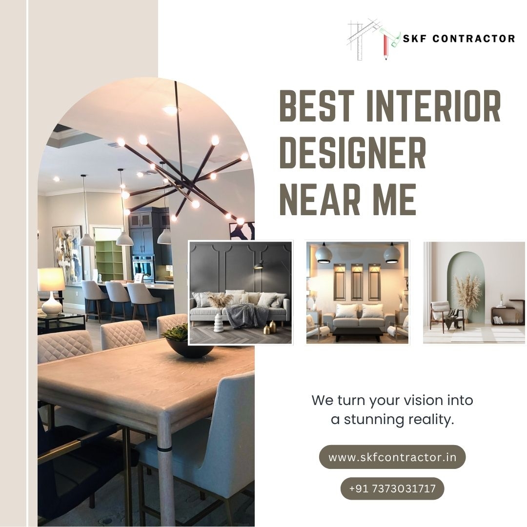 SKF Contractor &ndash; Best Interior Designer Near Me for Home &amp; Commercial Projects