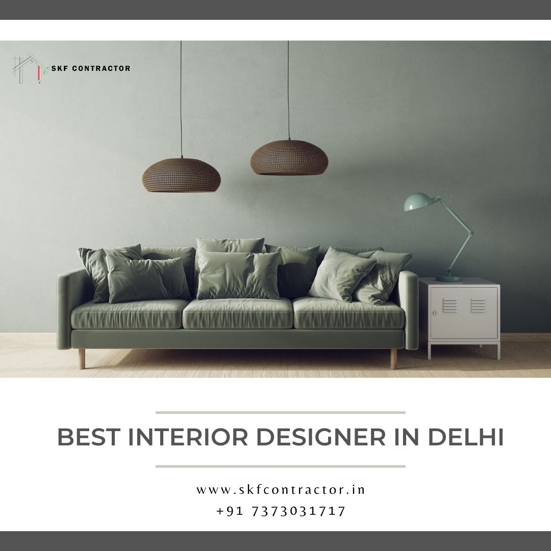 Best Interior Designer in Delhi &ndash; Transform Your Space with Style