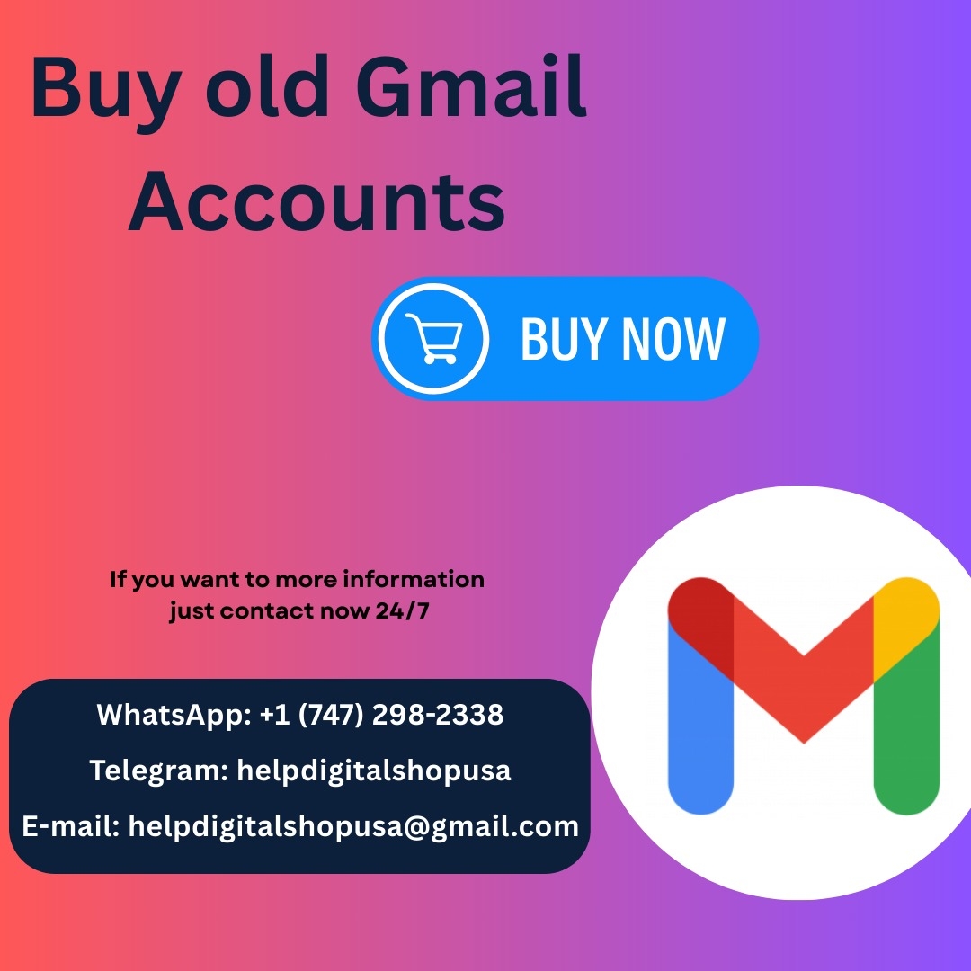 Top 15 Ways to Buy Old Gmail Accounts in Bulk (PVA, Aged &amp; Cheap) in the USA