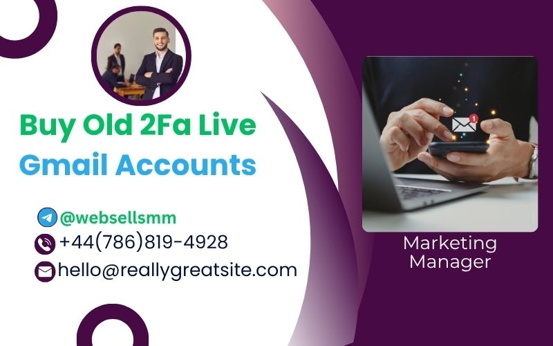 Buy Old Gmail Accounts with 2FA &amp; App Password