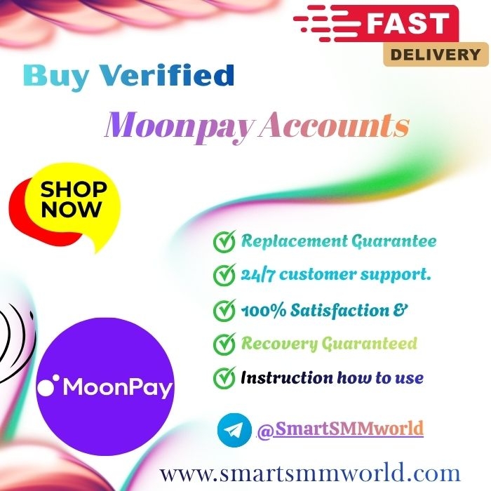 Buy Verified MoonPay Account- world is best site 100% Reliable &amp; Safe go fast oder now