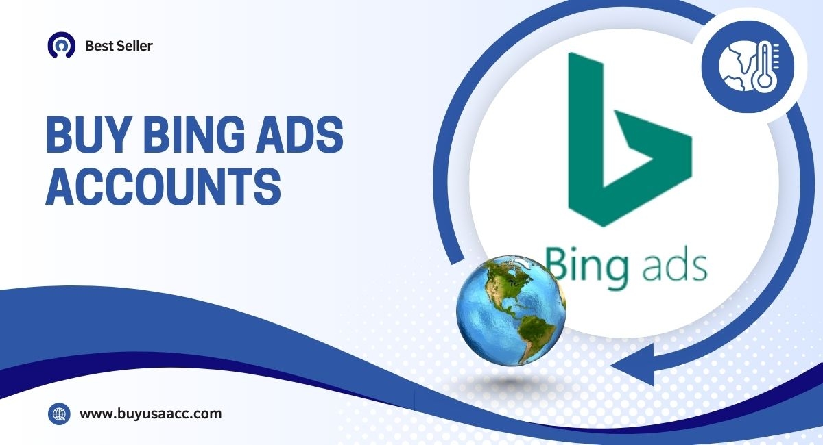 Buy Bing Ads Accounts with Spend Limit: 100% Verified Solutions.