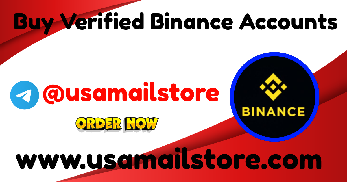 Verified Binance Accounts for Non-US Residents - Buy Now