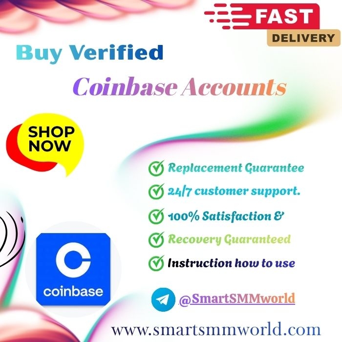 Buy Verified Coinbase Account Quickly &amp; Securely Online best site and best sales man in 2026