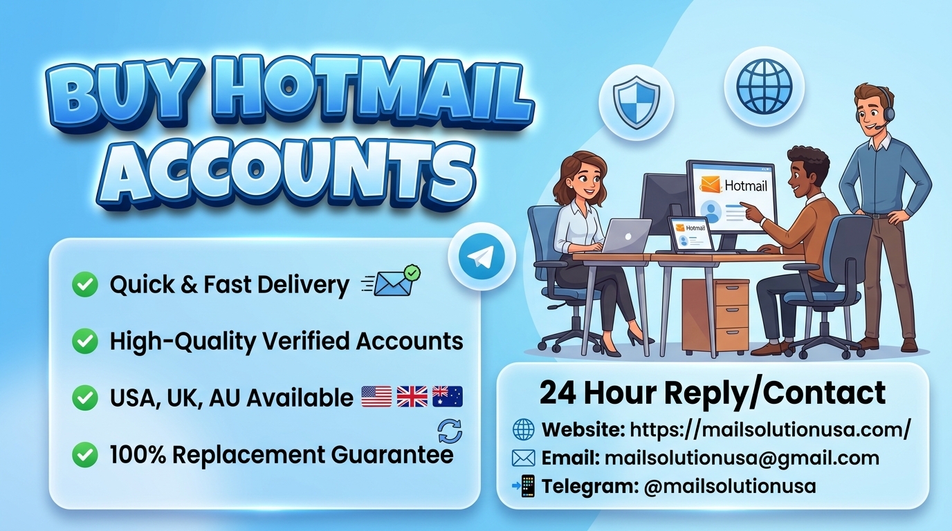 Buy Hotmail Accounts - Fresh IPs Guarantee 2045 | MailSolutionUSA