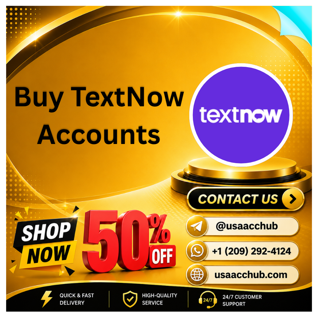 Buy TextNow Accounts-Old &amp; New Verified Service