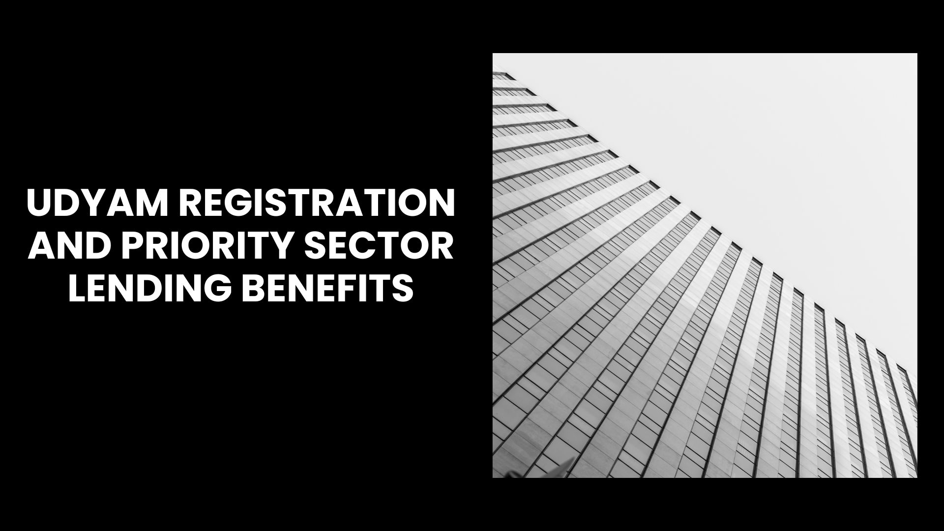 Udyam Registration and Priority Sector Lending Benefits