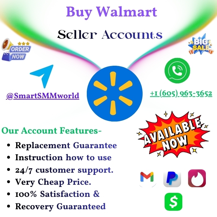 Buy Walmart Seller Accounts- With Fast Delivery Very login