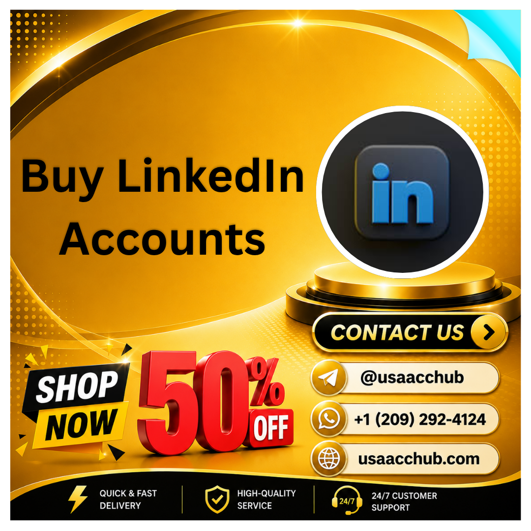 Top 7 Places to Buy Aged verified LinkedIn Accounts 