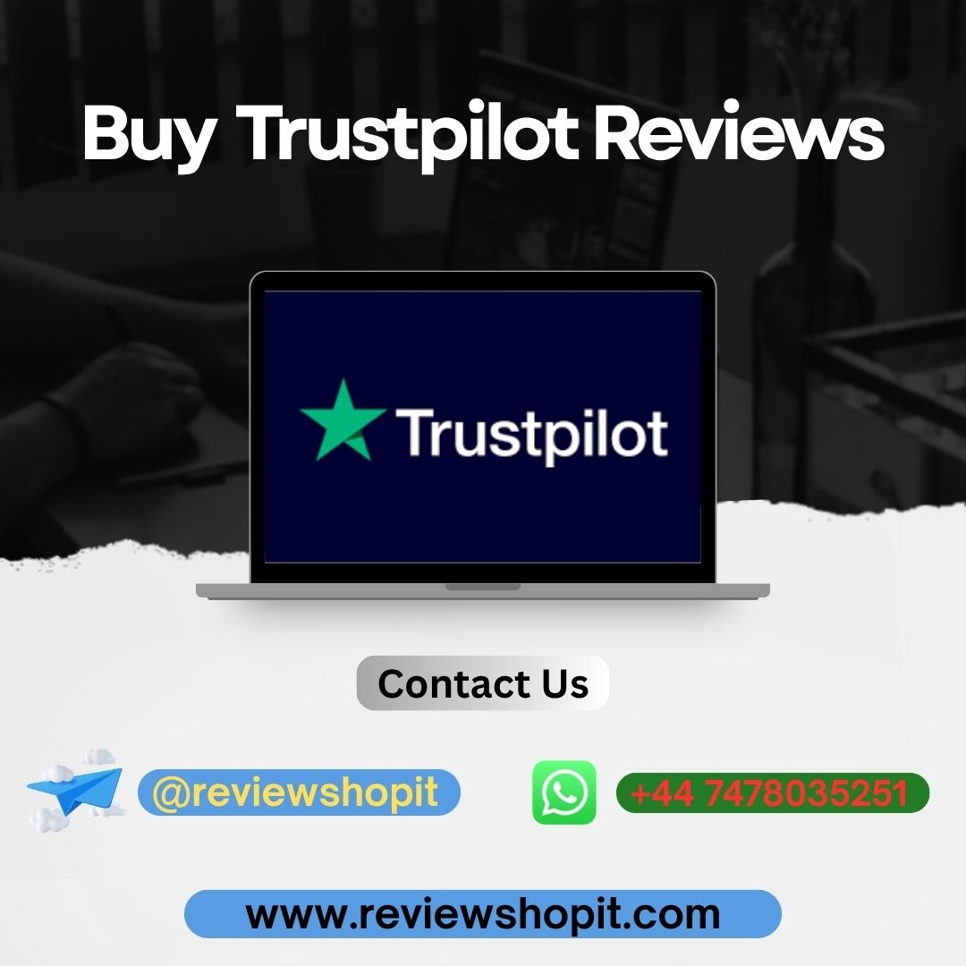 Buy Trustpilot Reviews for Authentic Customer Feedback