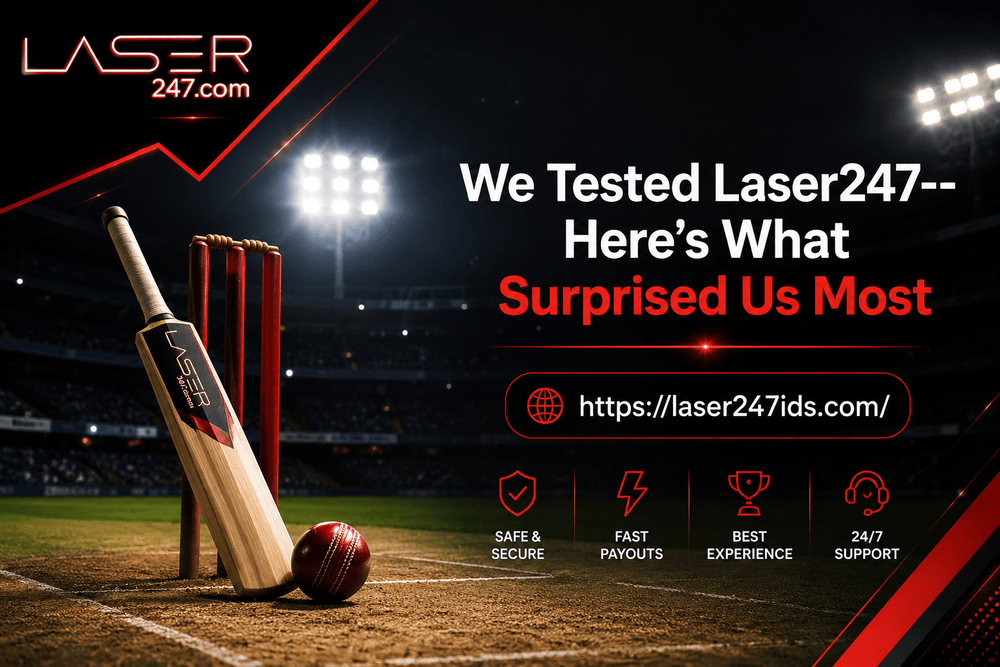 We Tested Laser247 &ndash; Here's What Surprised Us Most
