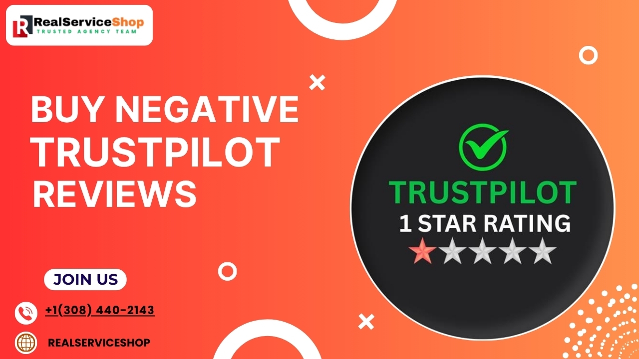 7 Best Marketplaces to Buy Negative Trustpilot Reviews (USA,UK)