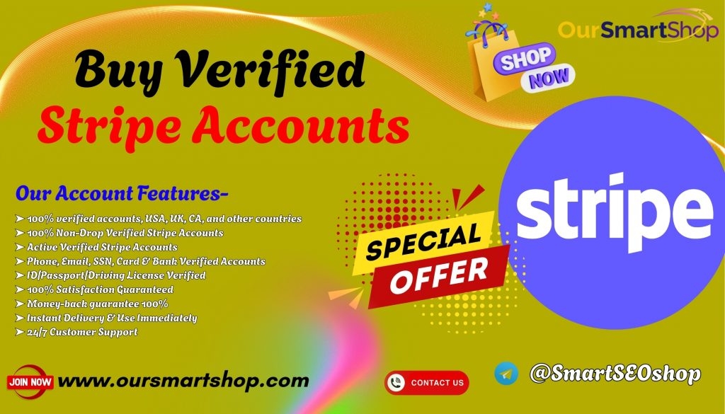 How To Best 07 Sites To Buy Verified Stripe Accounts In Usa