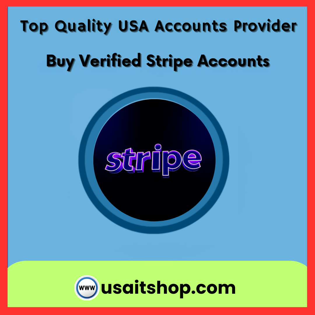 The Top Platforms to Buy; Verified Stripe Accounts in 2027