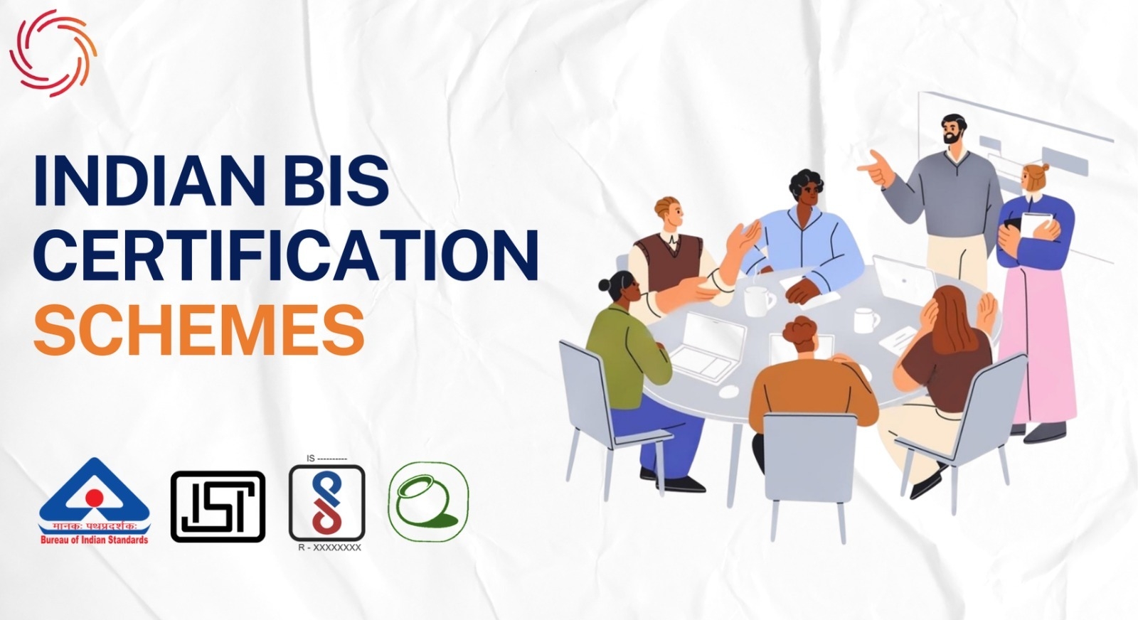 What is a BIS Certificate? Complete Guide for Manufacturers and Importers in India