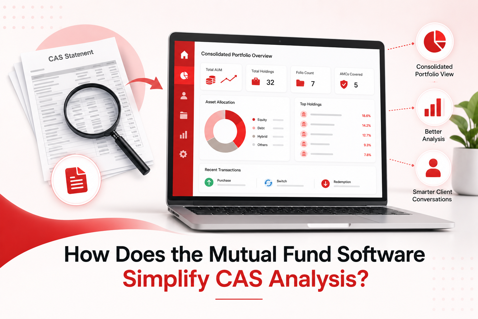 How the Best Mutual Fund Software for IFA in India Simplify CAS Analysis?