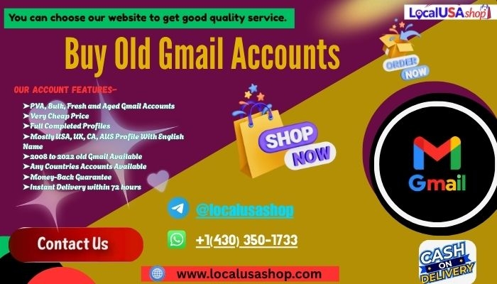 Best Place to Buy Old Gmail Accounts in USA &ndash; Fast Delivery